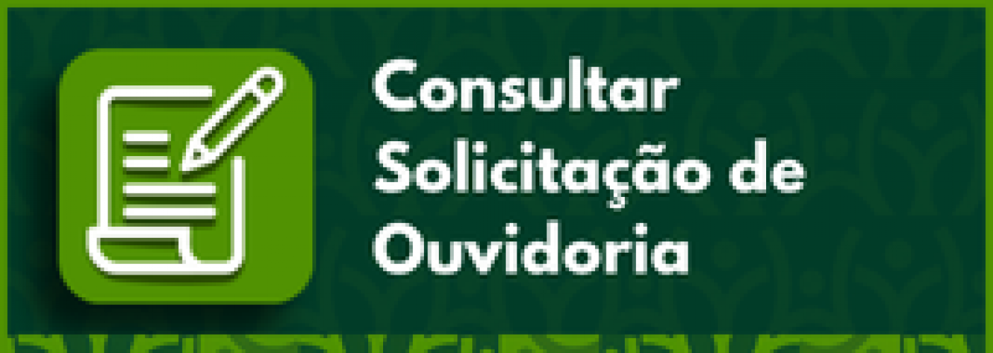 Consultar Solicitação de Ouvidoria